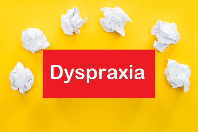 Signs of Dyspraxia